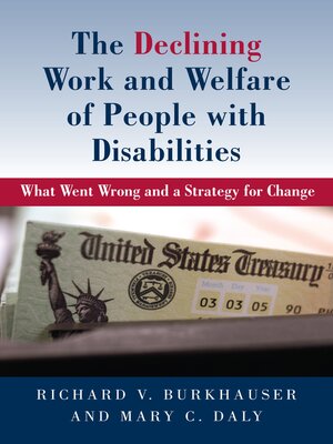 cover image of The Declining Work and Welfare of People with Disabilities